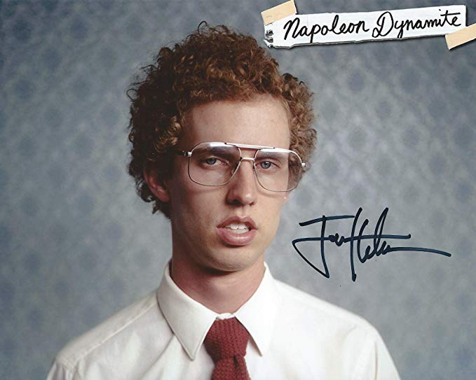 La insoportable genialidad de Napoleon Dynamite.