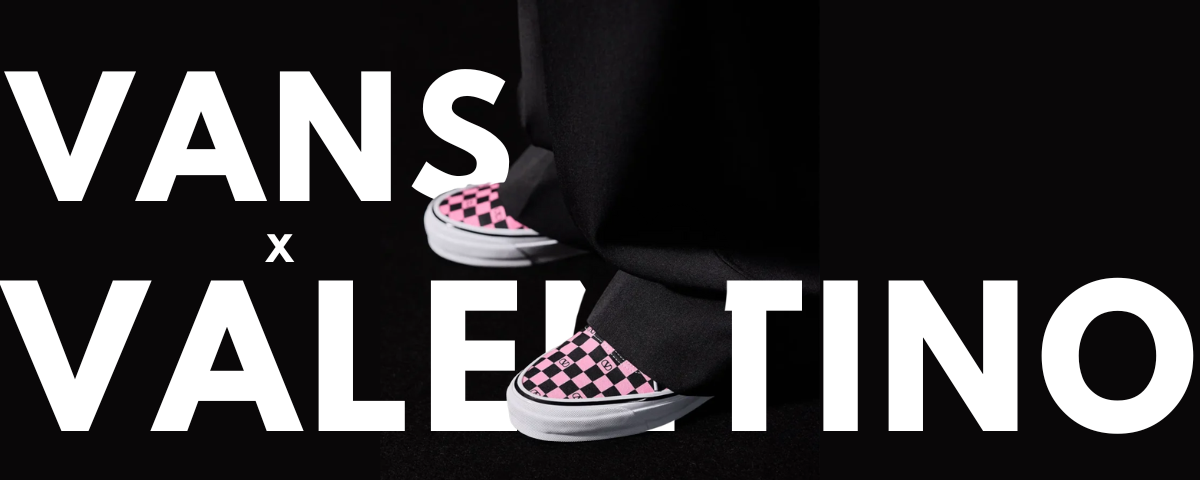 Vans x Valentino: La fusión inesperada que redefine el estilo urbano de lujo