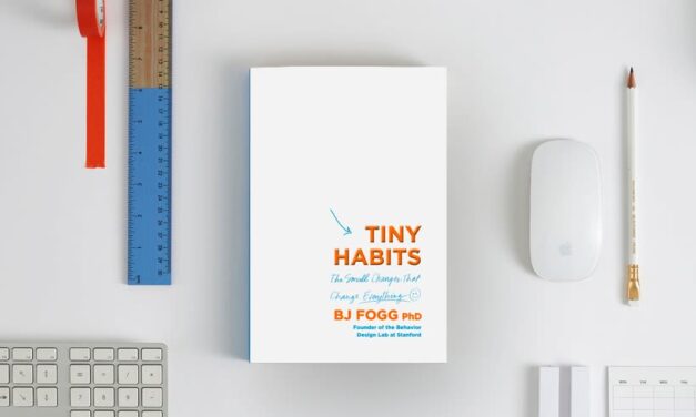 10 enseñanzas clave del libro Tiny Habits de BJ Fogg: