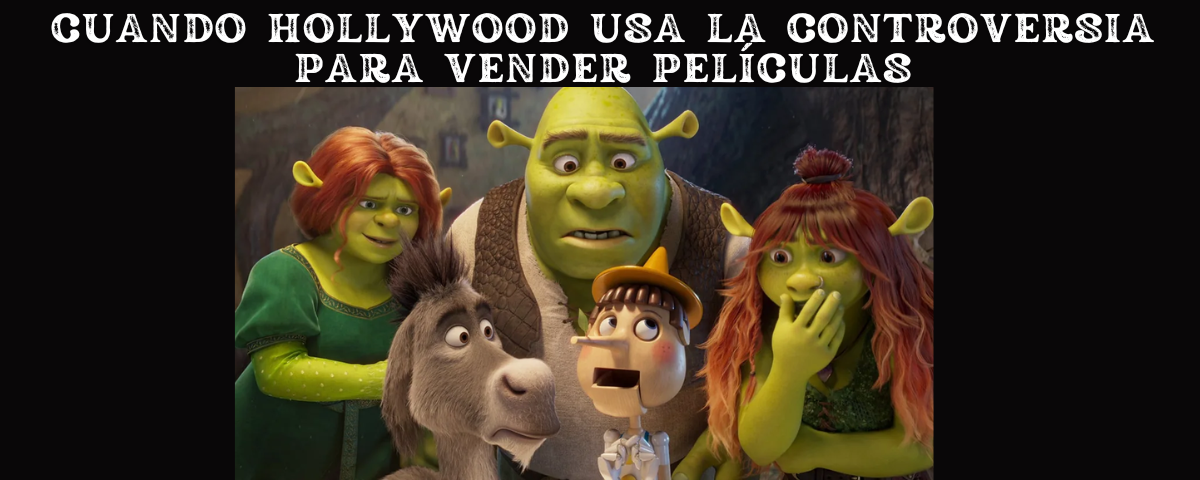 El Truco de Hollywood: Diseños Controversiales para Generar Expectativa