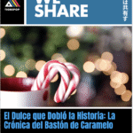 El Dulce que Dobló la Historia: La Fascinante Crónica del Bastón de Caramelo