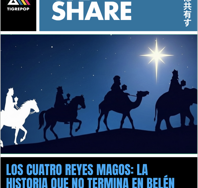 Los cuatro Reyes Magos: la historia que no termina en Belén