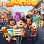 Jumbo: Un corazón gigante – Una aventura animada que te enseñará a creer en ti mismo