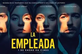 Secretos, Mentiras y Suspenso: Todo sobre «La Empleada», la Película que Impacta en el Cine